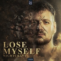 Nightcraft - Lose Myself