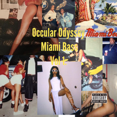 OCCULAR ODYSSEY MIAMI MIX