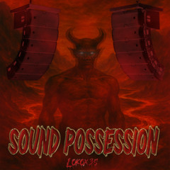 Sound possession