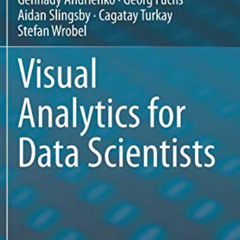 Get KINDLE 📤 Visual Analytics for Data Scientists by  Natalia Andrienko,Gennady Andr
