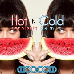 KATY PERRY HOT N COLD (LENNIPAIN REMIX) (EXTENDED) (FREE DL)