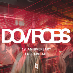 DOVnROBS LIVE SET from B London - 1st Anniversary (24/01/2025) - FULL LIVE SET ON YOUTUBE!