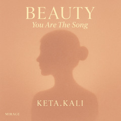 BEAUTY – You Are The Song V1