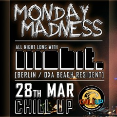 Monday Madness - mobit. @ CHILL UP 28.03.22 [Koh Phangan, TH]