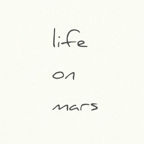 Life On Mars