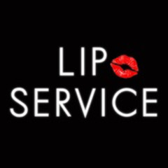Lip Service