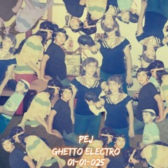 ELECKTRO ghetto pEj (Warmup)