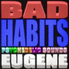 BAD HABITS (prod. Fred Irie)