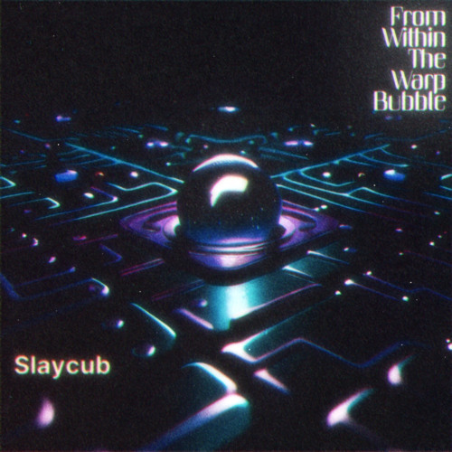 From Within The Warp Bubble (2024 All-Unreleased Mix)