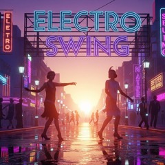 Electro Swing | Dip Dive - Dance to the Beat