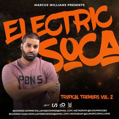 Tropical Tremors Vol. 2 (Electric Soca) - Marcus Williams