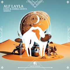 Karl8 & Andrea Monta, Simioli - Alf Layla (Extended Mix) [Cafe De Anatolia]