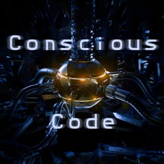 Conscious Code