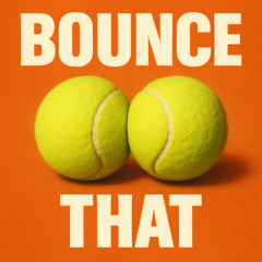 Bounce That