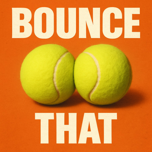 Bounce That