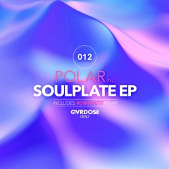 Polar (NL) - Soulplate (Robin Fett Remix)