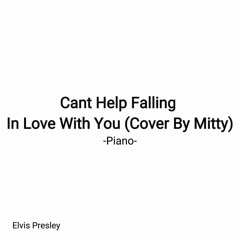 Elvis Presley - Cant Help Falling In Love With You (Cover By Mitty Zasia)