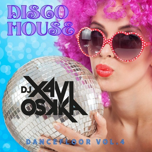 DISCO HOUSE DANCEFLOOR VOL..4