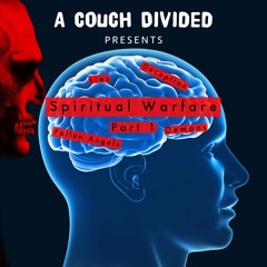 Spiritual Warfare Part 1