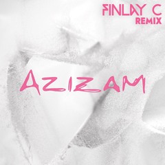 Ed Sheeran - Azizam (Finlay C Remix)