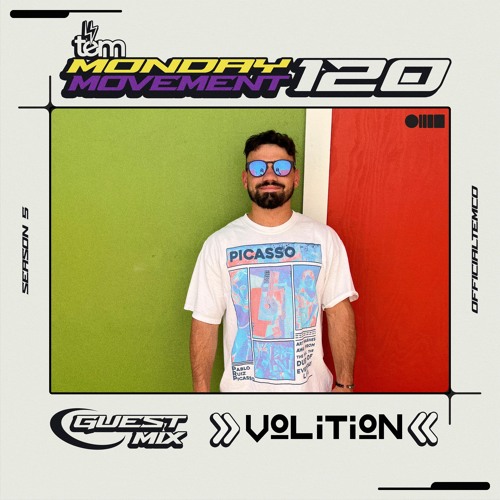 Volition Guest Mix - Monday Movement (EP. 120)