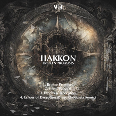 Hakkon - Broken Promises [Premiere I VE007]