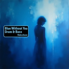 Blue Without You