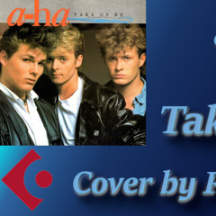 a-ha - Take On Me (Phil Oiseau Instrumental Cover)