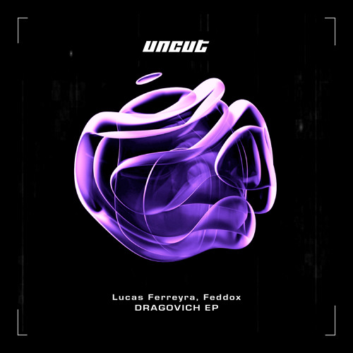 Lucas Ferreyra, Feddox - DRAGOVICH (PREVIEW)