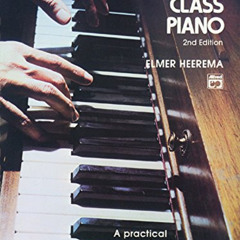 free PDF 📙 Progressive Class Piano: A Practical Approach for the Older Beginner, Com