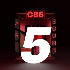 #5 CBS Art Sound - Ý tưởng đến từ đâu
