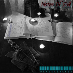 Notes Of Evil