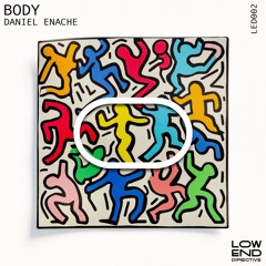 PREMIERE: Daniel Enache - Body [Low End Directive]