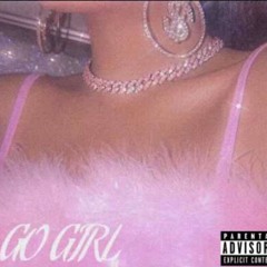 GO GIRL(PROD.MartieBeatz)