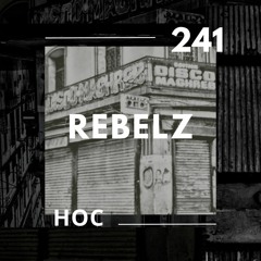 REBELZ - 241 - HOC (Guest DZ)