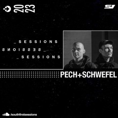 PECH+SCHWEFEL | S1 SESSIONS