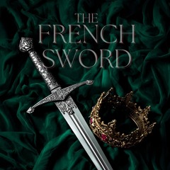 ​The French Sword