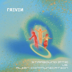 STARsound (pt2) Vs. Alien Communication [TREVEN mashup] free download