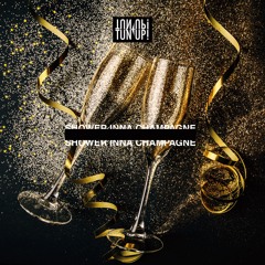 SHOWER INNA CHAMPAGNE