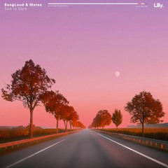 BangLoud, Mateo - Sun Is Dark