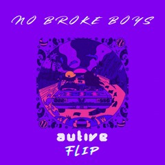 Disco Lines & Tinashe - No Broke Boys (AUTIVE FLIP)