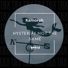 Premiere: Kamorah - Not The Same [Tagged Music]