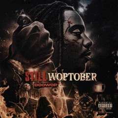 Doowop - Shawty Kitchen (STILL WOPTOBER)