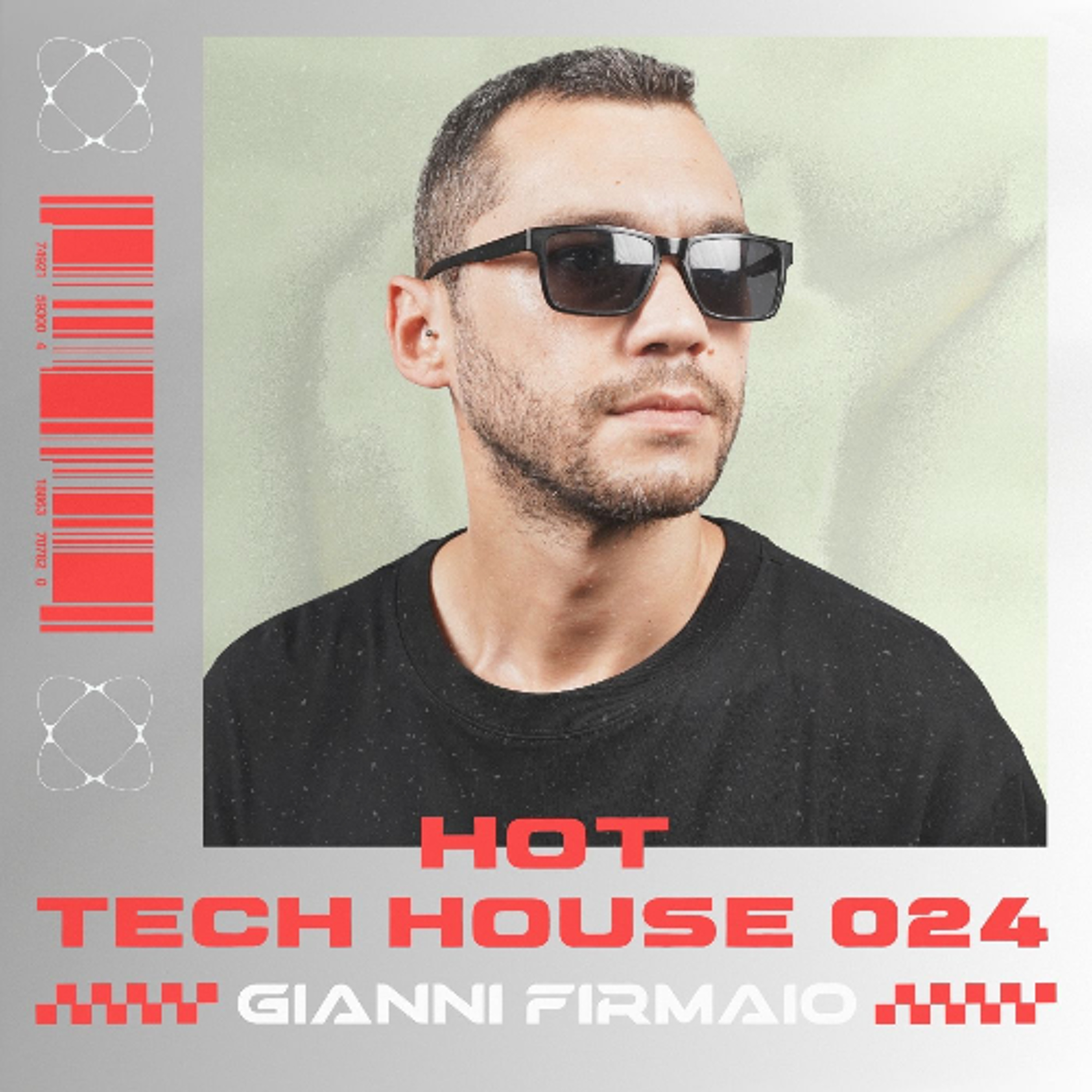 Gianni Firmaio - Hot Tech House Mix 024 episode artwork