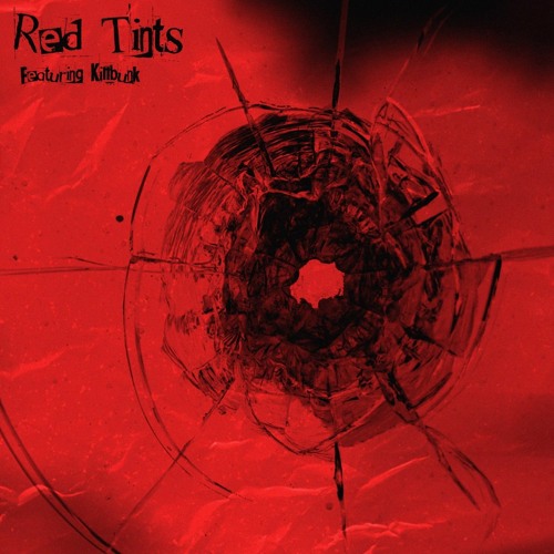 Zip Dot - Red Tints (Feat. KillBunk)