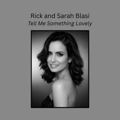 Tell Me Something Lovely