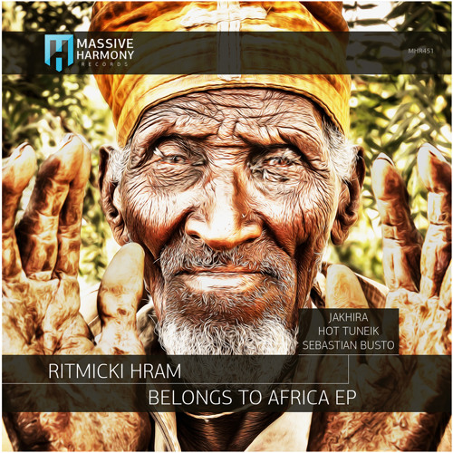 PREMIERE: Ritmicki Hram - Belongs to Africa (Sebastian Busto Remix) [Massive Harmony Records]