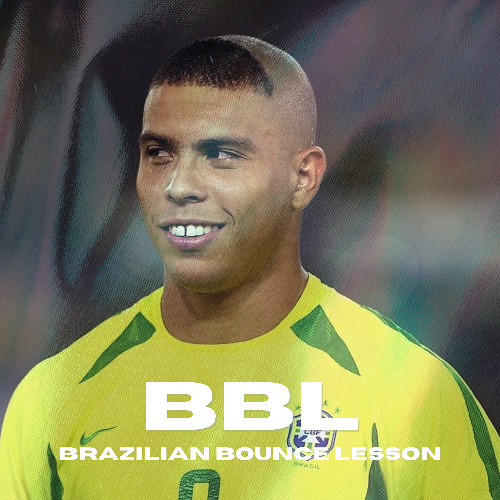 BBL (Brazilian Bounce Lesson)