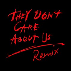 They Dont Care About Us - DAVIDE FONTANA RMX