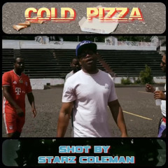 G Breeze x Smack x Big C - Cold Pizza